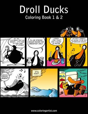 Cover of Droll Ducks Coloring Book 1 & 2