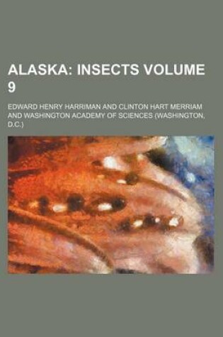 Cover of Alaska; Insects Volume 9