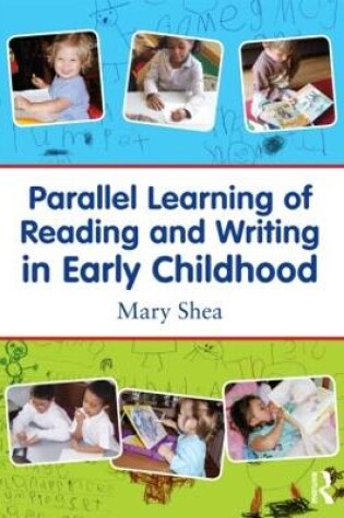 Cover of Parallel Learning of Reading and Writing in Early Childhood