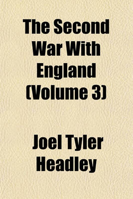Book cover for The Second War with England (Volume 3)