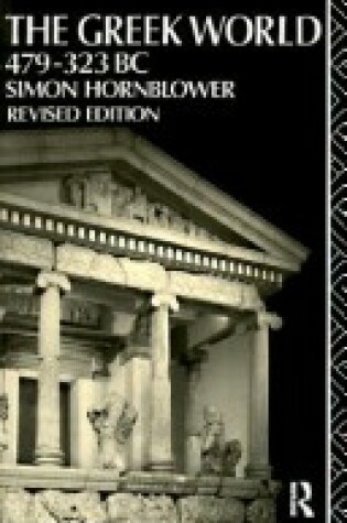 Cover of The Greek World, 479-323 B.C.