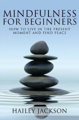 Cover of Mindfulness for Beginners