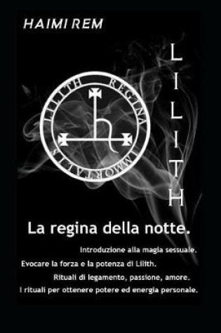 Cover of Lilith, La Regina Della Notte