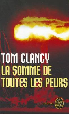 Book cover for La Somme De Toutes Les Peurs