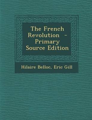 Book cover for The French Revolution - Primary Source Edition