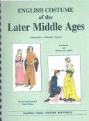 Cover of English Costume of the Later Middle Ages
