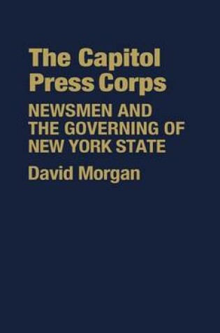 Cover of The Capitol Press Corps