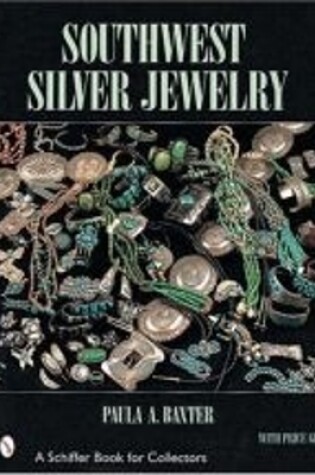 Cover of Southwest Silver Jewelry