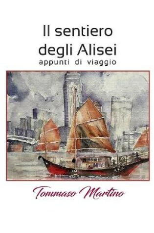 Cover of Il sentiero degli Alisei - appunti di viaggio