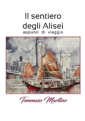 Cover of Il sentiero degli Alisei - appunti di viaggio