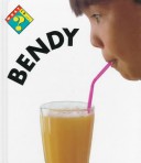 Cover of What Is Bendy?