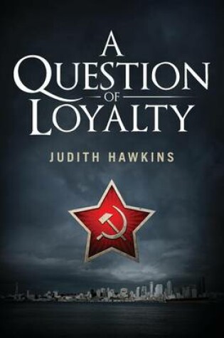 Cover of A Question of Loyalty