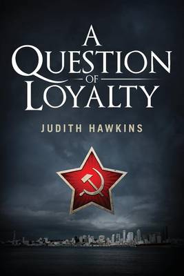 Book cover for A Question of Loyalty