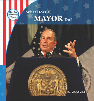 Book cover for What Does a Mayor Do?