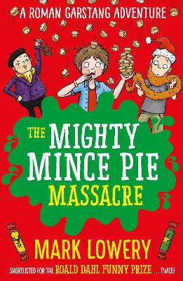 Book cover for The Mighty Mince Pie Massacre