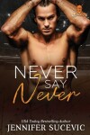 Book cover for Never Say Never