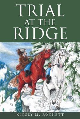 Book cover for Trial at the Ridge