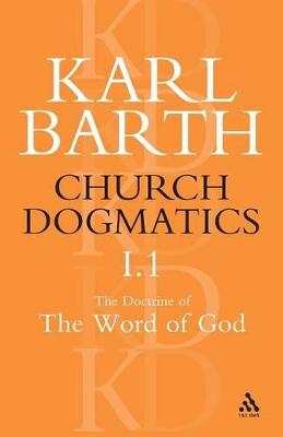 Book cover for Church Dogmatics The Doctrine of the Word of God, Volume 1, Part1