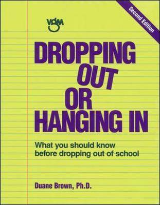Book cover for Dropping Out or Hanging in