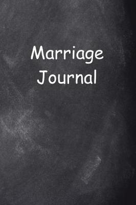 Book cover for Marriage Journal Chalkboard Design