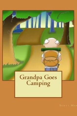 Cover of Grandpa Goes Camping