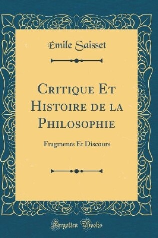 Cover of Critique Et Histoire de la Philosophie