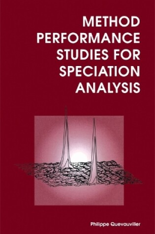 Cover of Method Performance Studies for Speciation Analysis