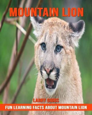 Book cover for Fun Learning Facts about Mountain Lion