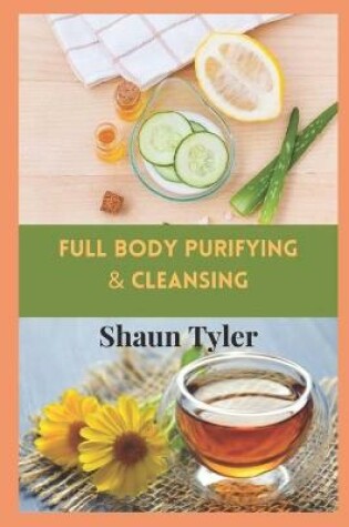 Cover of Full Body Purifying & Cleansing