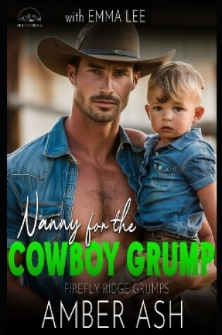 Cover of Nanny for the Cowboy Grump