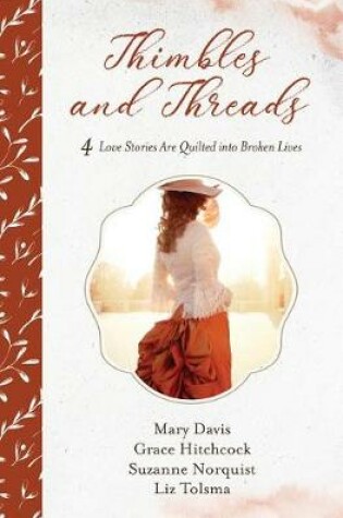 Cover of Thimbles and Threads