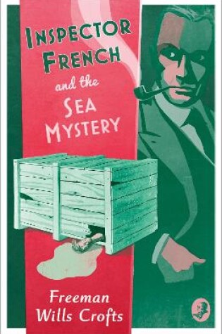 Cover of Inspector French and the Sea Mystery