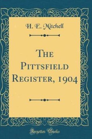 Cover of The Pittsfield Register, 1904 (Classic Reprint)