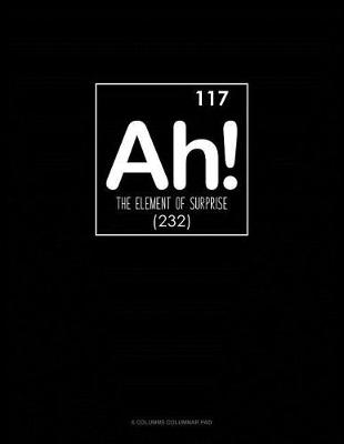 Cover of Ah! The Element Of Surprise