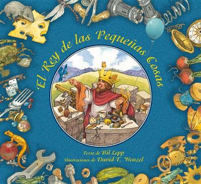 Book cover for El Rey de Las Pequenas Cosas