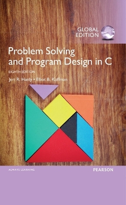 Book cover for Problem Solving and Program Design in C, Global Edition -- MyLab Programming with Pearson eText