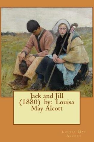 Cover of Jack and Jill (1880) by