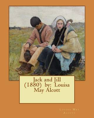 Book cover for Jack and Jill (1880) by