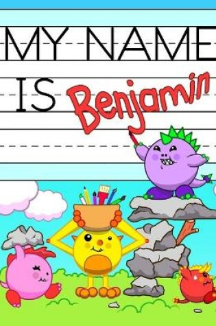 Cover of My Name is Benjamin