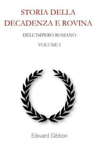 Cover of Storia Della Decadenza E Rovina Dell'impero Romano