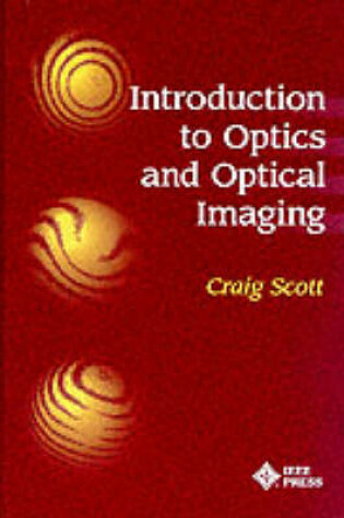 Cover of Introduction to Optics and Optical Imaging