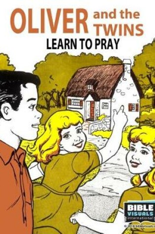 Cover of Oliver and the Twins Learn to Pray