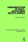 Book cover for Urbanization in Post-Apartheid South Africa