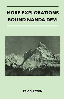 Book cover for More Explorations Round Nanda Devi