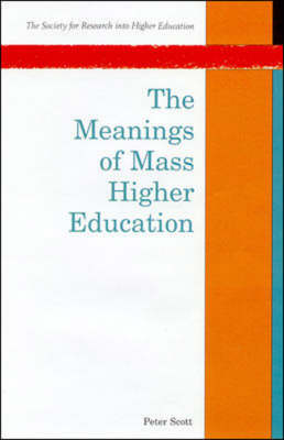 Cover of Meanings of Mass Higher Education