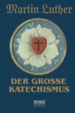 Cover of Der grosse Katechismus
