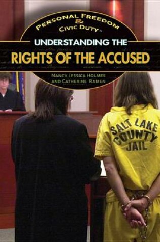Cover of Understanding the Rights of the Accused