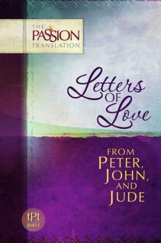 Cover of Peter, John & Jude - Letters of Love