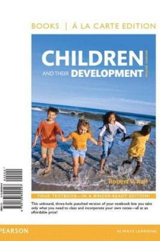 Cover of Children and Their Development Books a la Carte Plus Revel -- Access Card Package