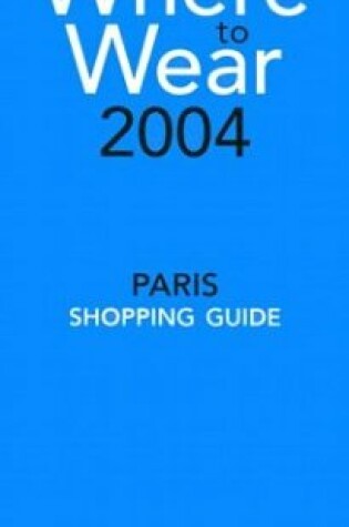 Cover of Where to Wear Paris